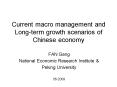 Current macro management and Longterm growth scenarios of Chinese economy PowerPoint PPT Presentation