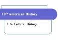10th American History PowerPoint PPT Presentation