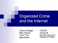 Organized Crime and the Internet PowerPoint PPT Presentation