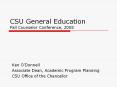 CSU General Education Fall Counselor Conference, 2008 PowerPoint PPT Presentation