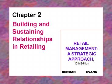 Building and Sustaining Relationships in Retailing