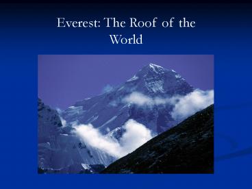 Everest: The Roof of the World