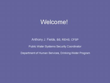 Anthony J. Fields, BS, REHS, CFSP