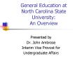 General Education at North Carolina State University: An Overview PowerPoint PPT Presentation
