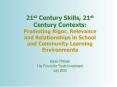 21st Century Skills, 21st Century Contexts: PowerPoint PPT Presentation