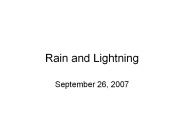 Rain and Lightning