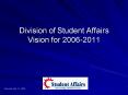 Division of Student Affairs Vision for 20062011 PowerPoint PPT Presentation