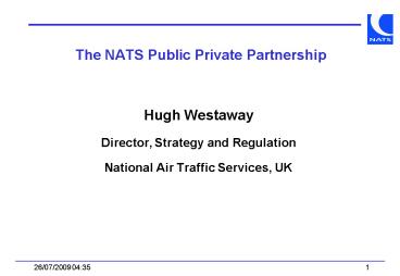 The NATS Public Private Partnership