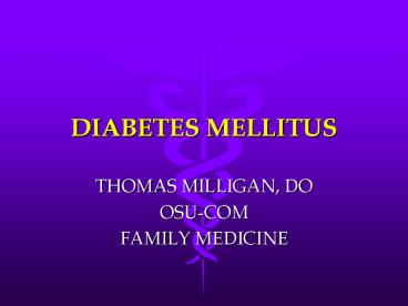 DIABETES MELLITUS