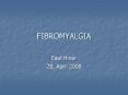 FIBROMYALGIA PowerPoint PPT Presentation