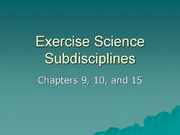 Exercise Science Subdisciplines