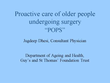 Proactive care of older people undergoing surgery