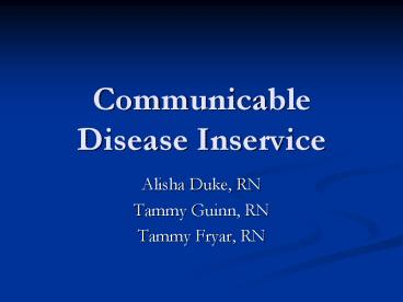 Communicable Disease Inservice