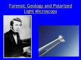 Forensic Geology and Polarized Light Microscopy PowerPoint PPT Presentation