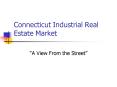 Connecticut Industrial Real Estate Market PowerPoint PPT Presentation