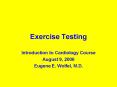 Exercise Testing PowerPoint PPT Presentation