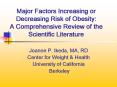 Major Factors Increasing or Decreasing Risk of Obesity: A Comprehensive Review of the Scientific Lit PowerPoint PPT Presentation