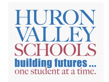 HURON VALLEY SCHOOLS