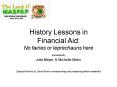 History Lessons in Financial Aid: No fairies or leprechauns here PowerPoint PPT Presentation