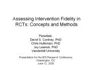 Assessing Intervention Fidelity in RCTs: Concepts and Methods