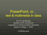 PowerPoint, or text