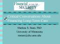 Critical Conversations About Financing LongTerm Care PowerPoint PPT Presentation