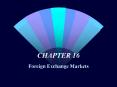 Foreign Exchange Markets PowerPoint PPT Presentation