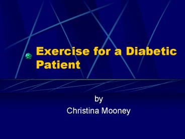 Exercise for a Diabetic Patient