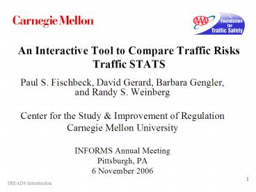 An Interactive Tool to Compare Traffic Risks Traffic STATS