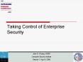 Taking Control of Enterprise Security PowerPoint PPT Presentation