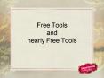 Free Tools and nearly Free Tools PowerPoint PPT Presentation