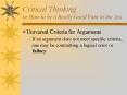Critical Thinking or How to be a Really Good Pain in the Ass PowerPoint PPT Presentation