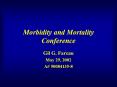 Morbidity and Mortality Conference PowerPoint PPT Presentation