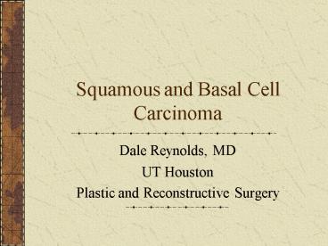 Squamous and Basal Cell Carcinoma
