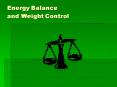 Energy Balance and Weight Control PowerPoint PPT Presentation