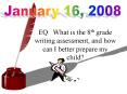 EQ: What is the 8th grade writing assessment, and how can I better prepare my child PowerPoint PPT Presentation
