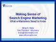 Making Sense of Search Engine Marketing What eMarketers Need to Know PowerPoint PPT Presentation