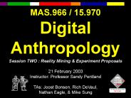MAS.966 15.970 Digital Anthropology