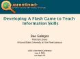 Developing A Flash Game to Teach Information Skills PowerPoint PPT Presentation
