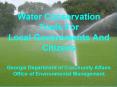 Water Conservation Tools For Local Governments And Citizens Georgia Department of Community Affairs PowerPoint PPT Presentation