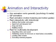 Animation and Interactivity