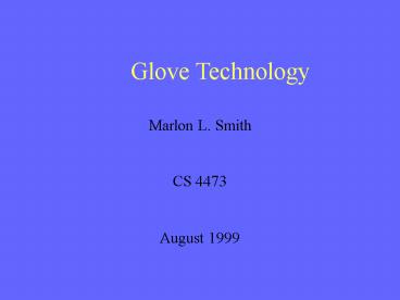 Glove Technology