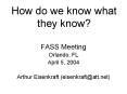 How do we know what they know PowerPoint PPT Presentation
