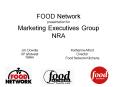 FOOD Network presentation for Marketing Executives Group NRA PowerPoint PPT Presentation