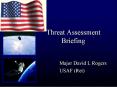 Threat Assessment Briefing PowerPoint PPT Presentation