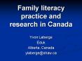 Family literacy practice and research in Canada PowerPoint PPT Presentation