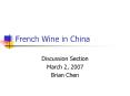 French Wine in China PowerPoint PPT Presentation