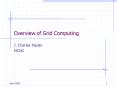 Overview of Grid Computing PowerPoint PPT Presentation