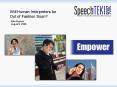Will Human Interpreters be Out of Fashion Soon PowerPoint PPT Presentation
