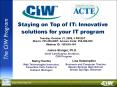 Staying on Top of IT: Innovative solutions for your IT program PowerPoint PPT Presentation